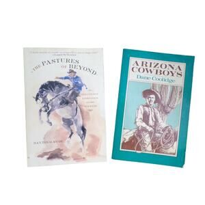 (2) Cowboy Western Themed books The Pastures of Beyond and Arizona Cowboys